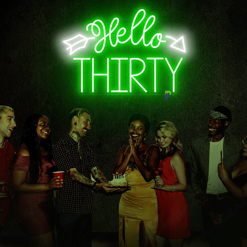 Hello Thirty Neon Sign Light Up Birthday Sign Green