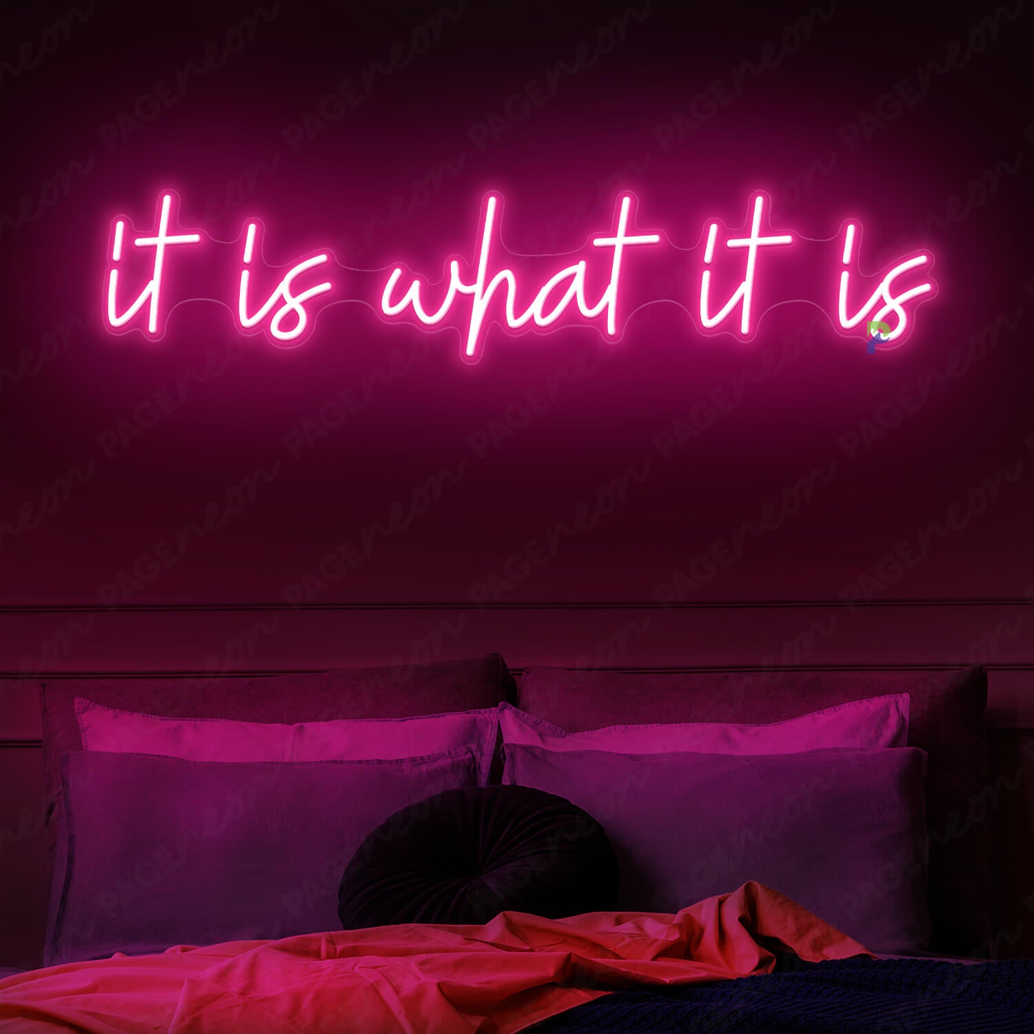 It Is What It Is Neon Sign Inspiration Led Sign Pink
