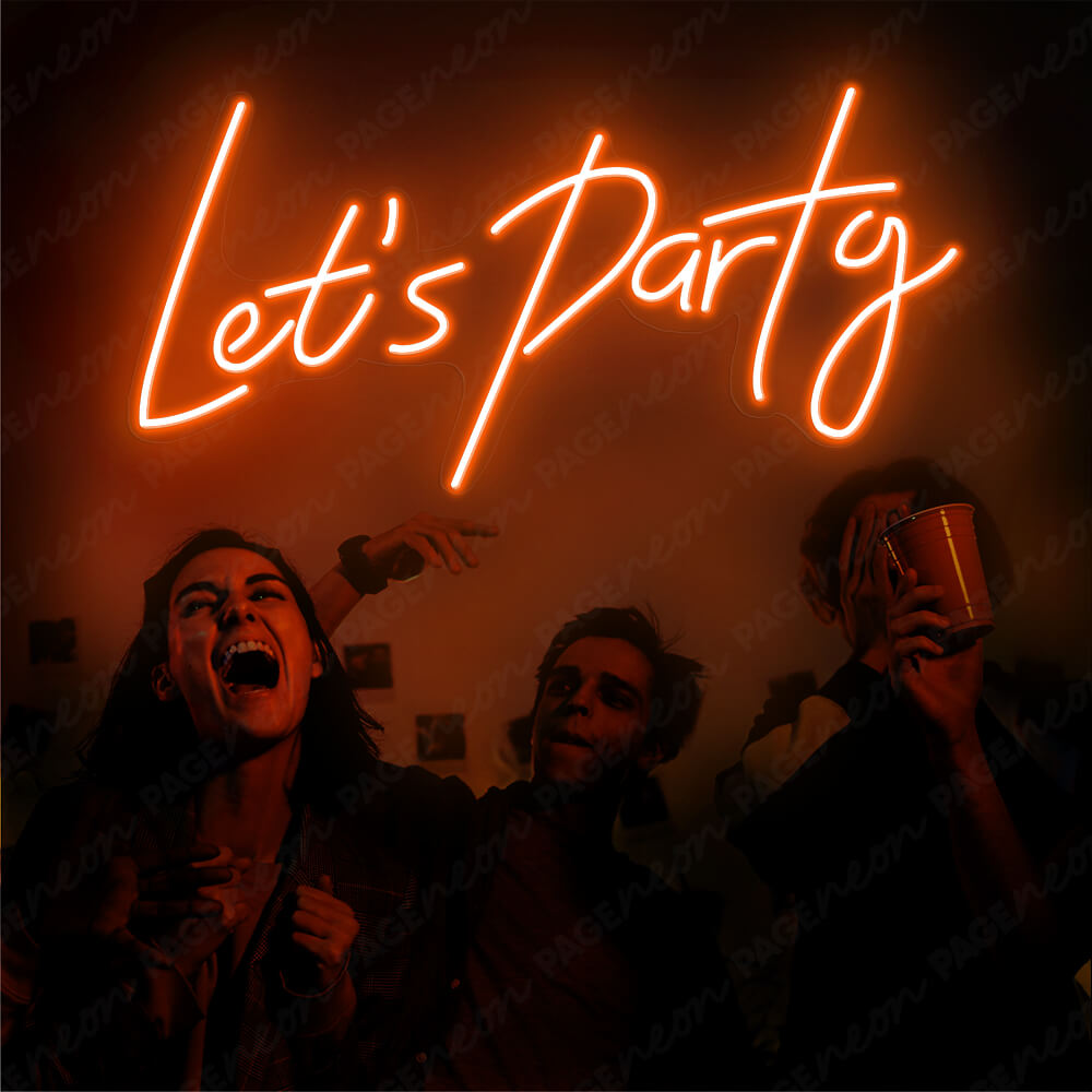 Lets Party Neon Sign Led Light Orange
