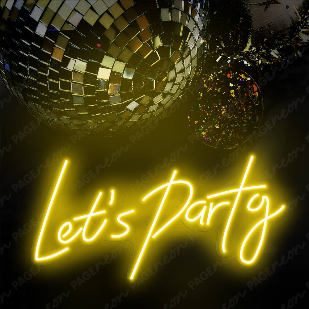 Lets Party Neon Sign Led Light Yellow