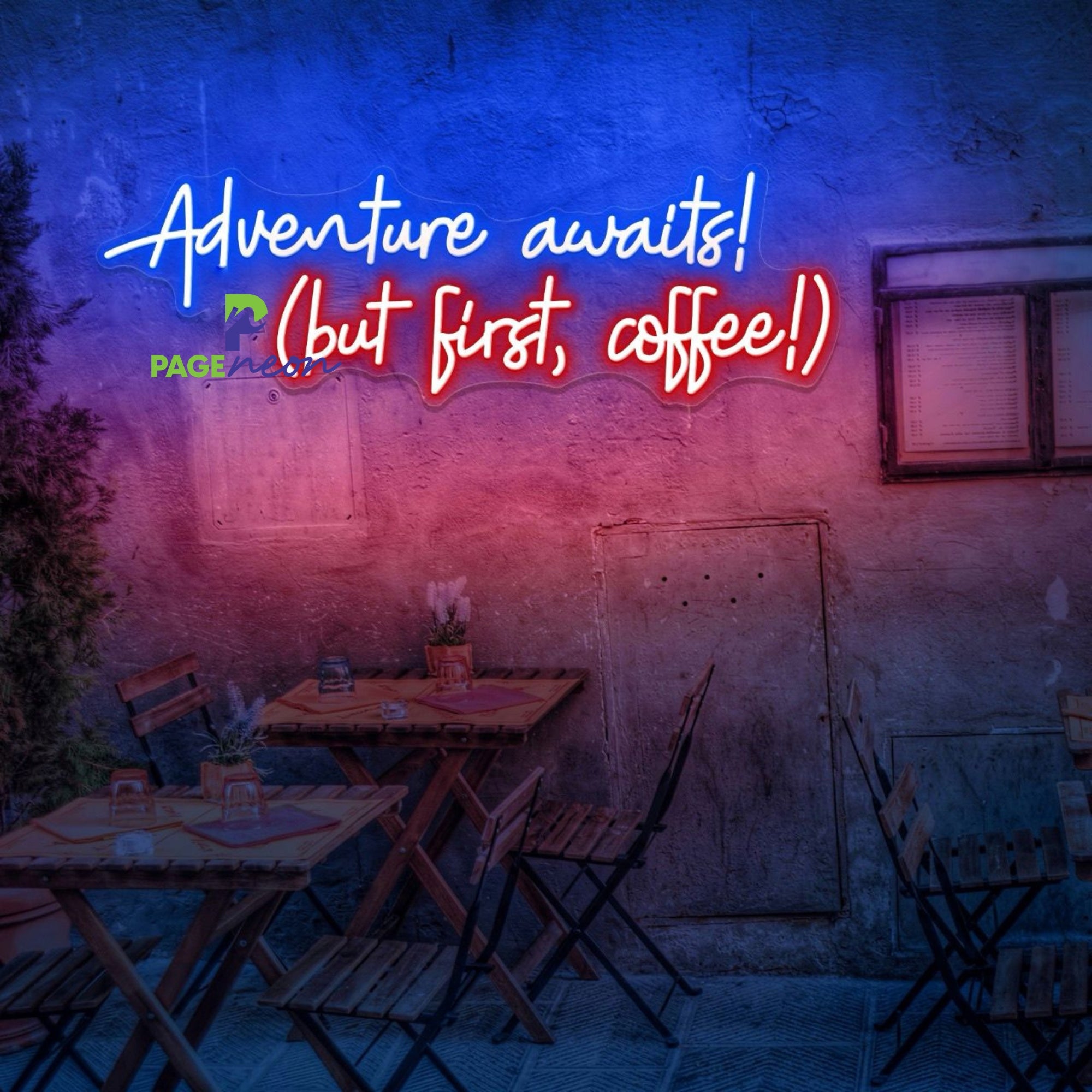 Adventure Awaits But First Coffee Neon Sign Cafe