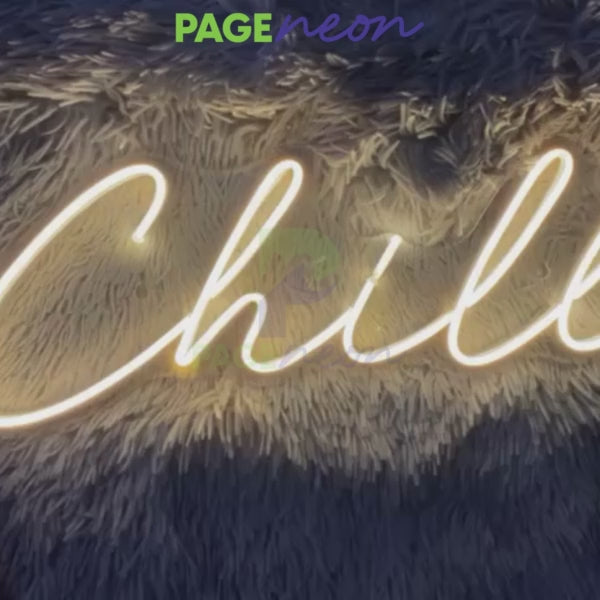 Chill Neon Sign Inspirational Led Light Video