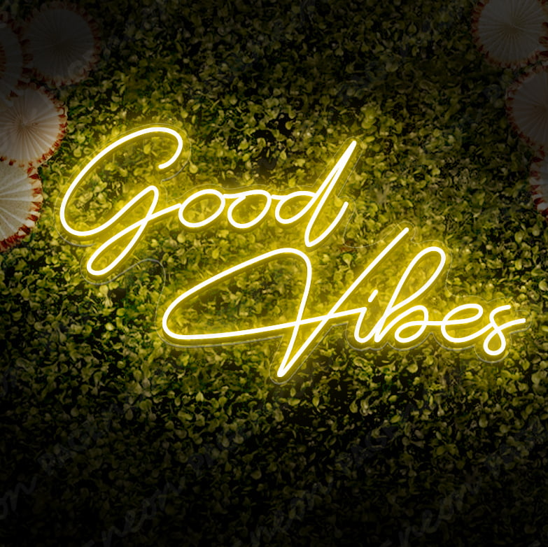 Good Vibes Neon Sign Light Up Party Sign Yellow