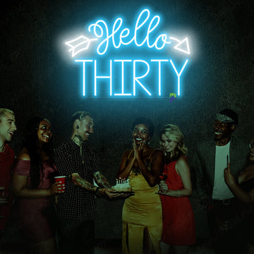 Hello Thirty Neon Sign Light Up Birthday Sign