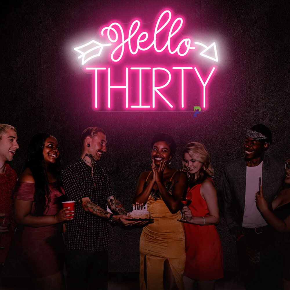 Hello Thirty Neon Sign Light Up Birthday Sign Pink