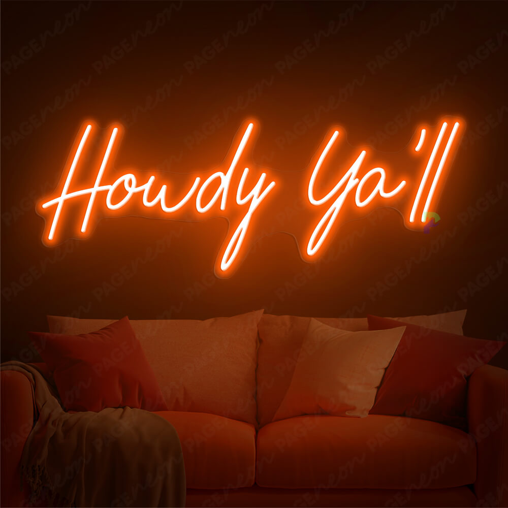 Howdy Neon Sign Howdy Yall Light Up Sign Orange