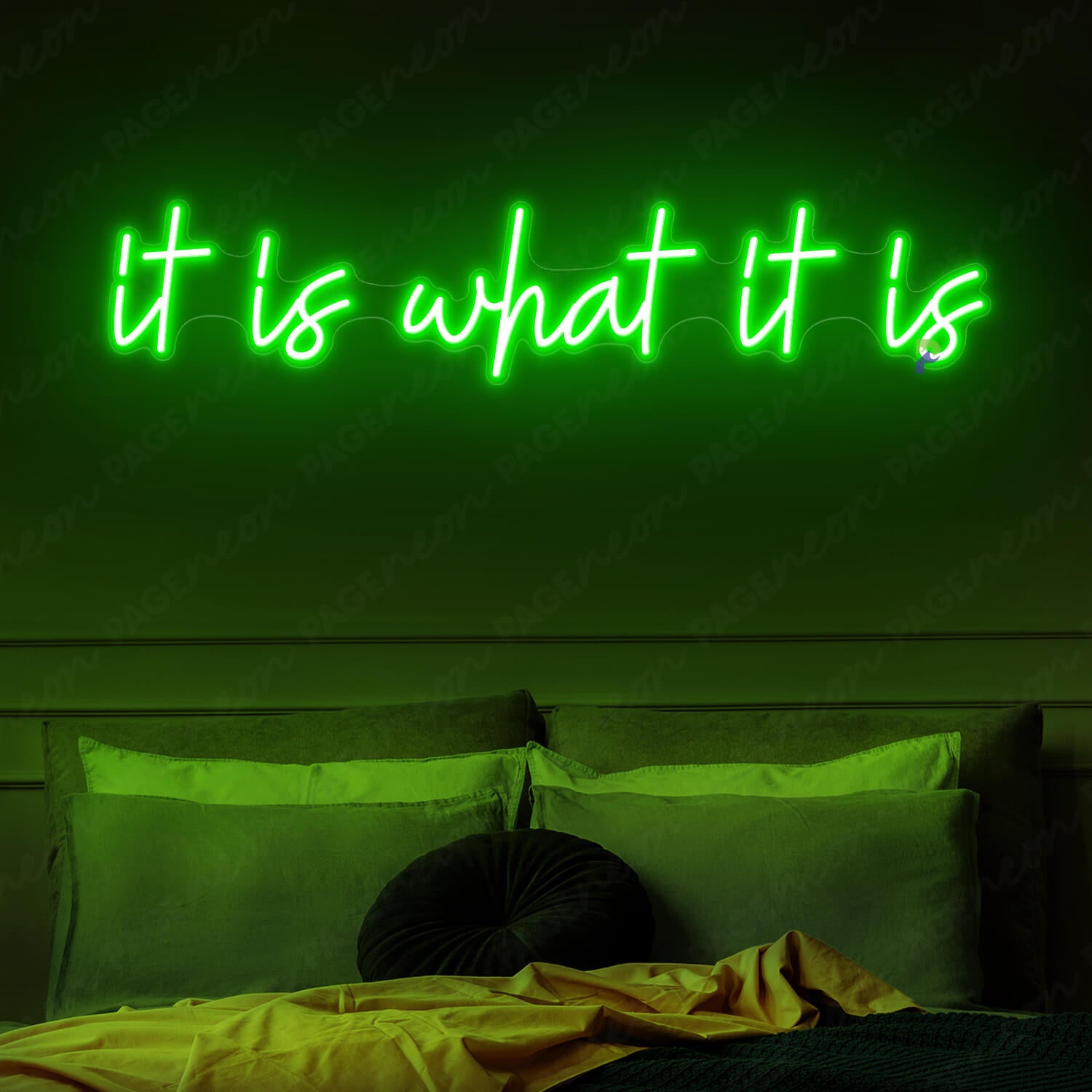 It Is What It Is Neon Sign Inspiration Led Sign Green