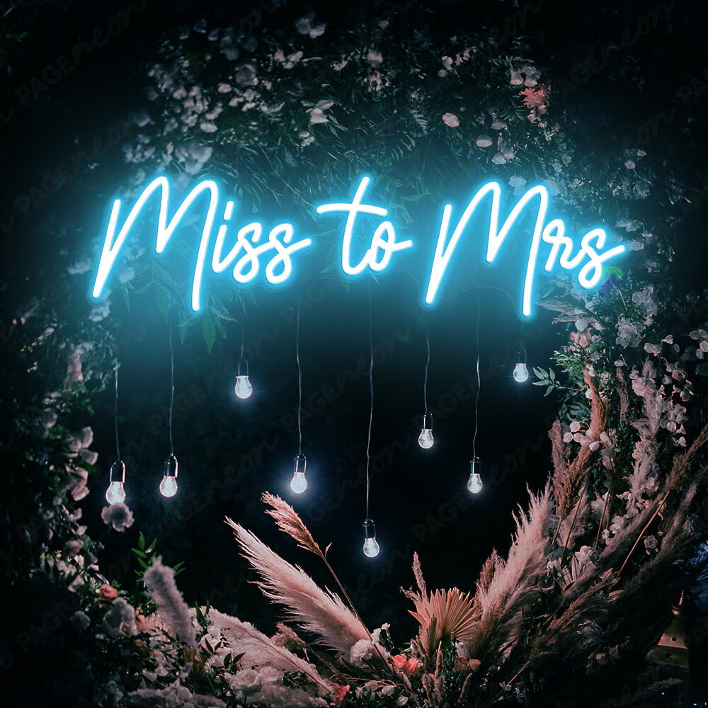 Miss To Mrs Neon Sign For Wedding Light Blue