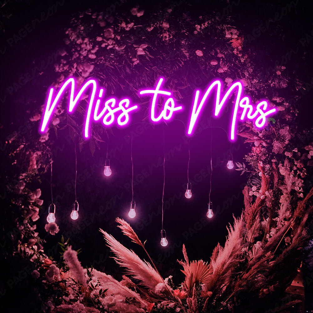 Miss To Mrs Neon Sign For Wedding Purple