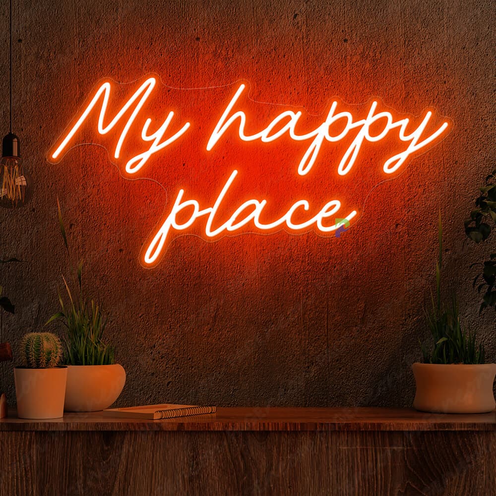 My Happy Place Neon Sign Aesthetic Sign Orange