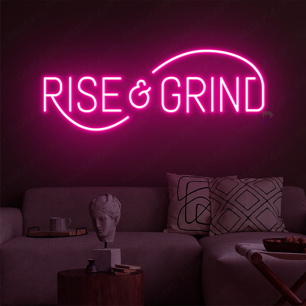 Rise And Grind Neon Sign Gym Led Light Pink