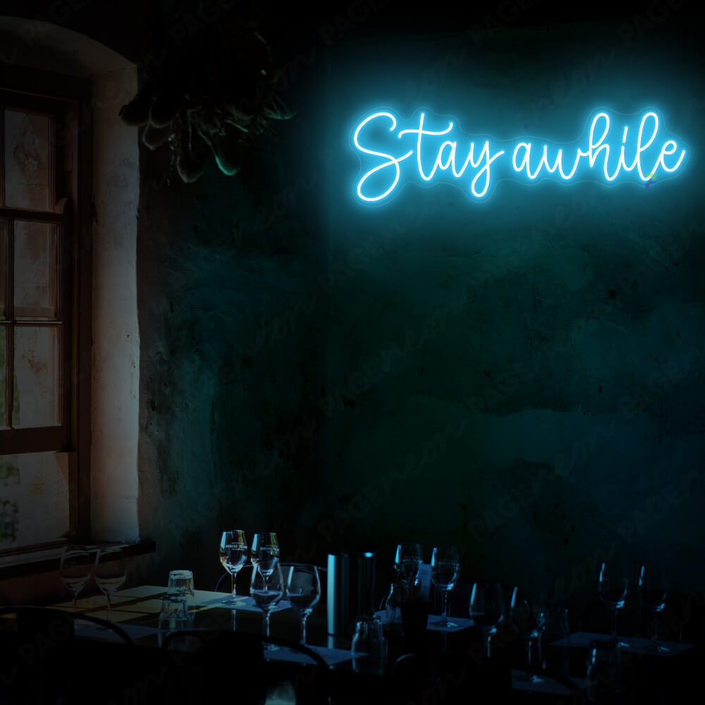 Stay Awhile Neon Sign Coffee Shop Led Sign Light Blue