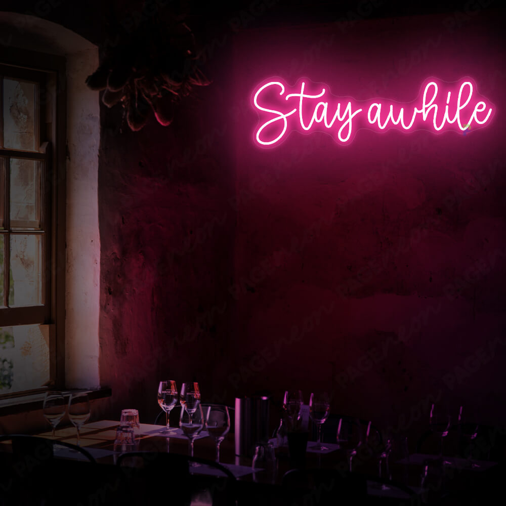 Stay Awhile Neon Sign Coffee Shop Led Sign Pink