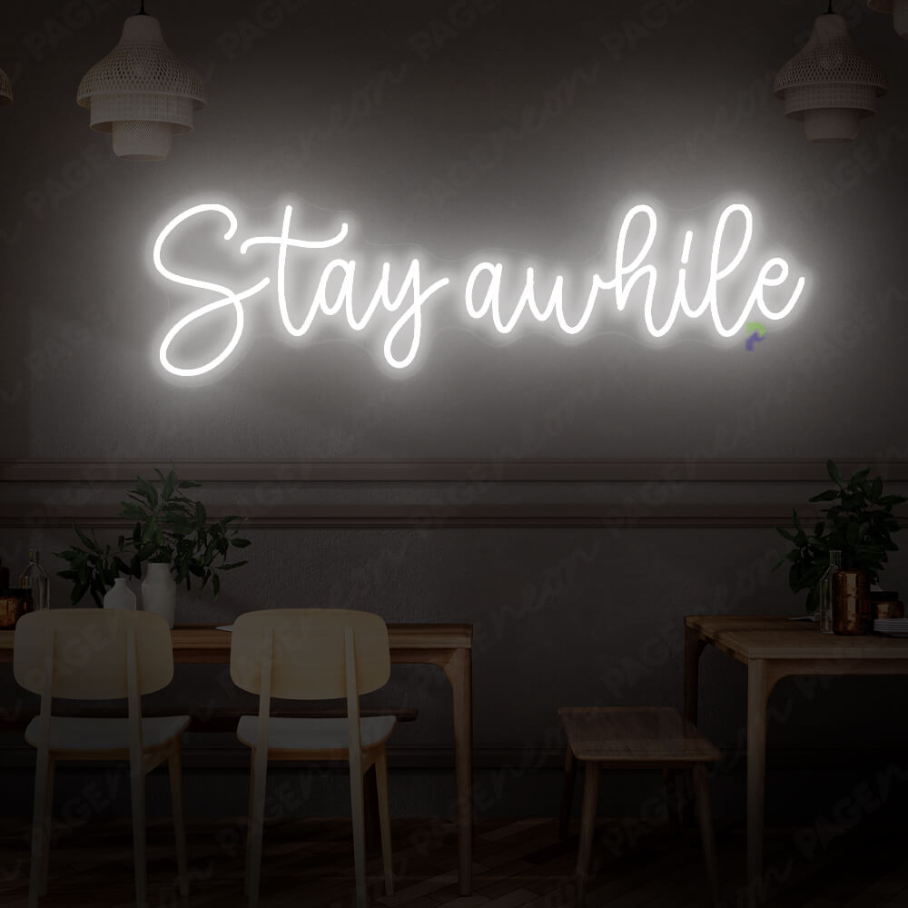 Stay Awhile Neon Sign Coffee Shop Led Sign White